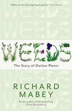portada weeds: a cultural history. richard mabey (en Inglés)