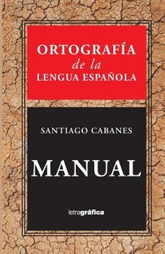portada Ortografia de la Lengua Espanola (in Spanish)