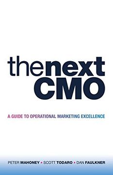 portada The Next Cmo: A Guide to Operational Marketing Excellence (en Inglés)