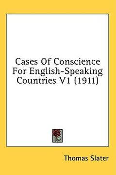 portada cases of conscience for english-speaking countries v1 (1911) (en Inglés)