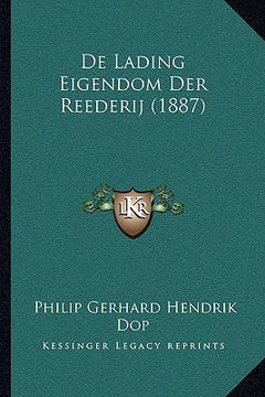 portada De Lading Eigendom Der Reederij (1887)