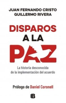portada Disparos a la paz (in Spanish)