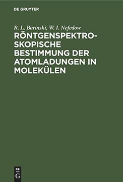 portada Röntgenspektroskopische Bestimmung der Atomladungen in Molekülen (en Alemán)