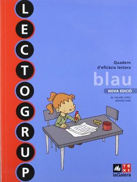 portada Lectogrup Blau Nova Edició, Llengua Catalana, Educació Primària, Cicle Inicial (in Catalá)