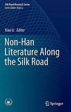 portada Non-Han Literature Along the Silk Road (Silk Road Research Series) (in English)