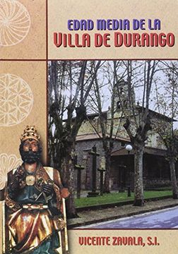 portada Edad Media de la Villa de Durango (i) (Kurutzeaga Coleccion) (in Spanish)
