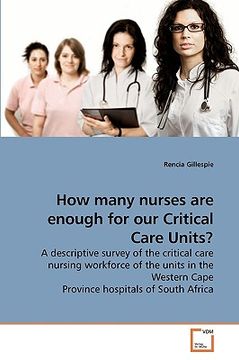 portada how many nurses are enough for our critical care units? (en Inglés)