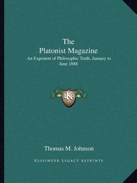 portada the platonist magazine: an exponent of philosophic truth, january to june 1888 (in English)