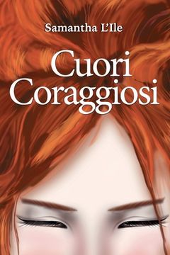 portada Cuori Coraggiosi (en Italiano)