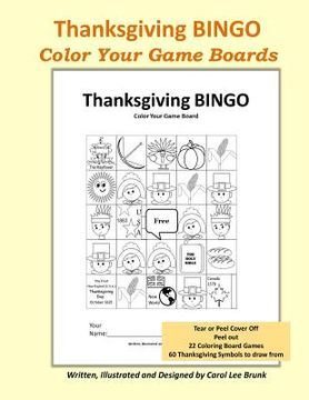 portada Thanksgiving BINGO: Color Your Game Boards (en Inglés)