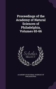 portada Proceedings of the Academy of Natural Sciences of Philadelphia, Volumes 65-66