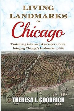 portada Living Landmarks of Chicago (in English)