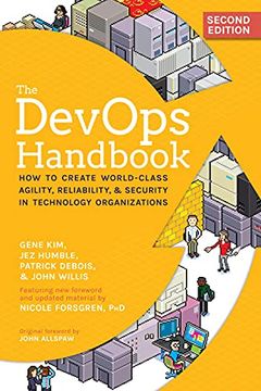portada The Devops Handbook: How to Create World-Class Agility, Reliability, & Security in Technology Organizations (en Inglés)