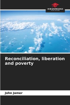 portada Reconciliation, liberation and poverty (en Inglés)