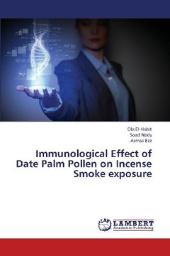 portada Immunological Effect of Date Palm Pollen on Incense Smoke Exposure