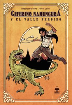 portada Ceferino Namuncura y el Valle Perdido (in Spanish)