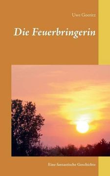 portada Die Feuerbringerin (German Edition)