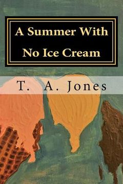 portada A Summer With No Ice Cream 