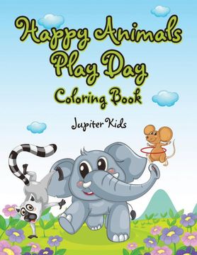 portada Happy Animals Play day Coloring Book (en Inglés)