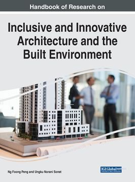portada Handbook of Research on Inclusive and Innovative Architecture and the Built Environment (en Inglés)