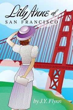 portada Lily Anne of San Francisco (en Inglés)