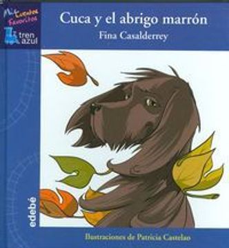 portada Cuca y el abrigo marrón (Mis Cuentos Favoritos Tren Azu) (in Spanish)