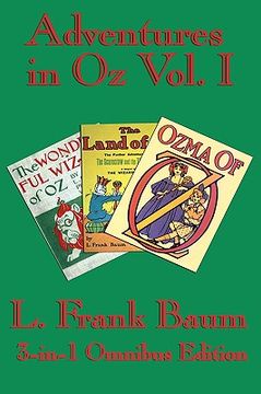 portada complete book of oz vol i: the wonderful wizard of oz, the marvelous land of oz, and ozma of oz
