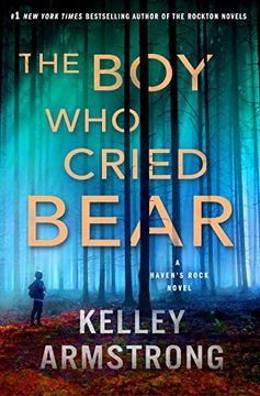 portada The boy who Cried Bear: A Haven's Rock Novel (Haven's Rock, 2) (en Inglés)