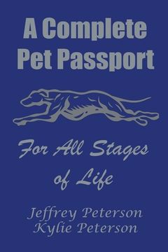 portada A Complete Dog Passport For All Stages of Life (en Inglés)