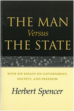portada The man Versus the State: With six Essays on Government, Society, and Freedom (en Inglés)