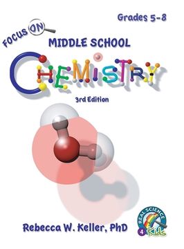 portada Focus On Middle School Chemistry Student Textbook-3rd Edition (hardcover) (in English)