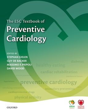 portada The esc Textbook of Preventive Cardiology: Clinical Practice (The European Society of Cardiology Series) 