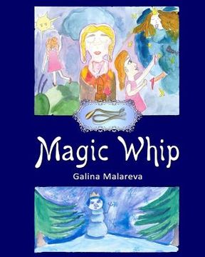 portada Magic Whip, 2 edition (en Inglés)