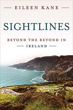 portada Sightlines: Beyond the Beyond in Ireland (en Inglés)
