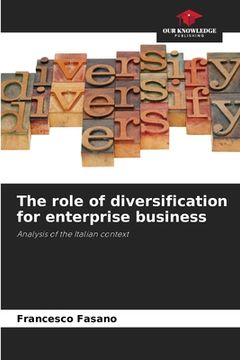 portada The role of diversification for enterprise business (en Inglés)