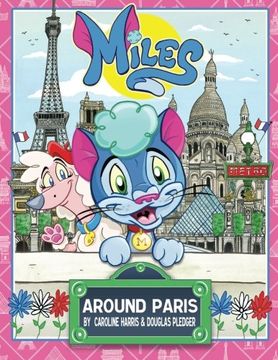 portada Miles Around Paris: Volume 2 (Miles Around The World) (en Inglés)