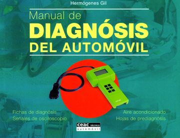 portada Manual de Diagnosis del Automóvil: Fichas de Diagnosis, Señales de Osciloscopio, Aire Acondicionado, Hojas de Prediagnosis