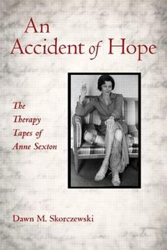 portada an accident of hope: the therapy tapes of anne sexton (in English)