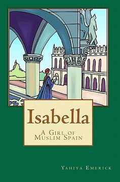 portada isabella a girl of muslim spain (en Inglés)