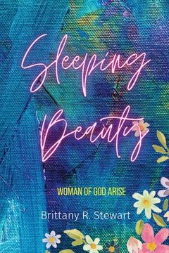 portada Sleeping Beauty...: Woman of God Arise