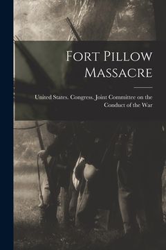portada Fort Pillow Massacre (en Inglés)
