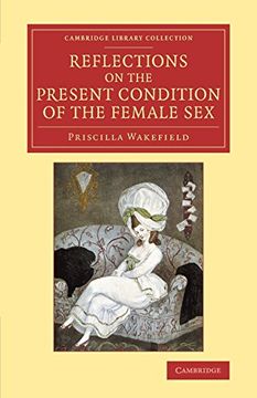 portada Reflections on the Present Condition of the Female sex (Cambridge Library Collection - Education) (in English)