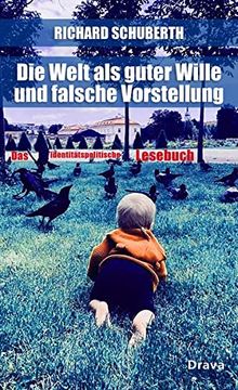 portada Die Welt als Guter Wille und Schlechte Vorstellung (in German)