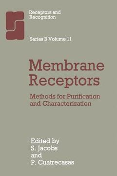 portada Membrane Receptors: Methods for Purification and Characterization (in English)