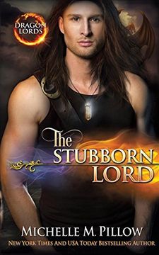 portada The Stubborn Lord: A Qurilixen World Novel (Dragon Lords) (en Inglés)