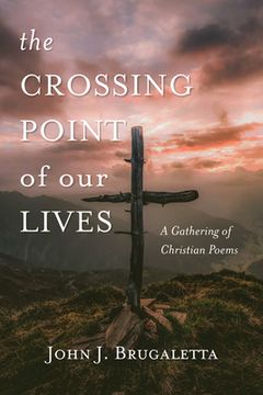 portada The Crossing Point of Our Lives (en Inglés)