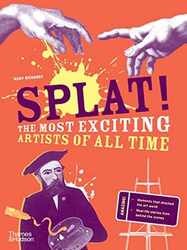 portada Splat! The Most Exciting Artists of all Time 