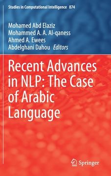 portada Recent Advances in Nlp: The Case of Arabic Language (in English)