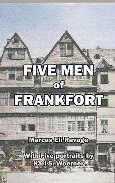 portada Five Men of Frankfort: The Story of the Rothschilds