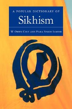 portada a popular dictionary of sikhism: sikh religion and philosophy (en Inglés)